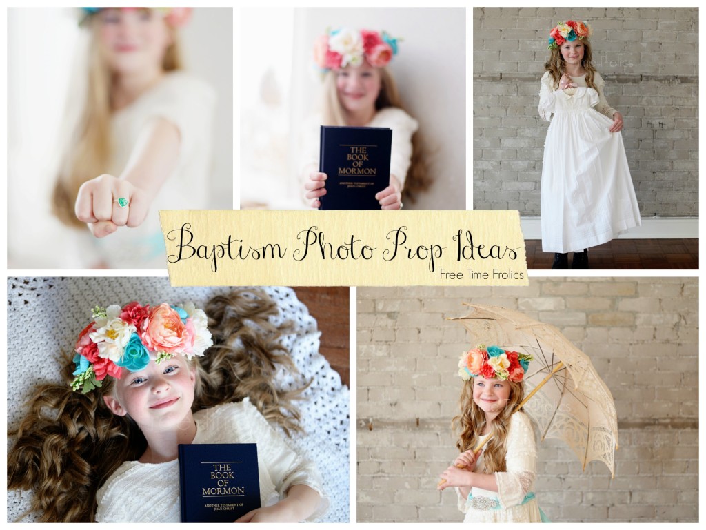 LDS baptism photo prop ideas www.freetimefrolics.com