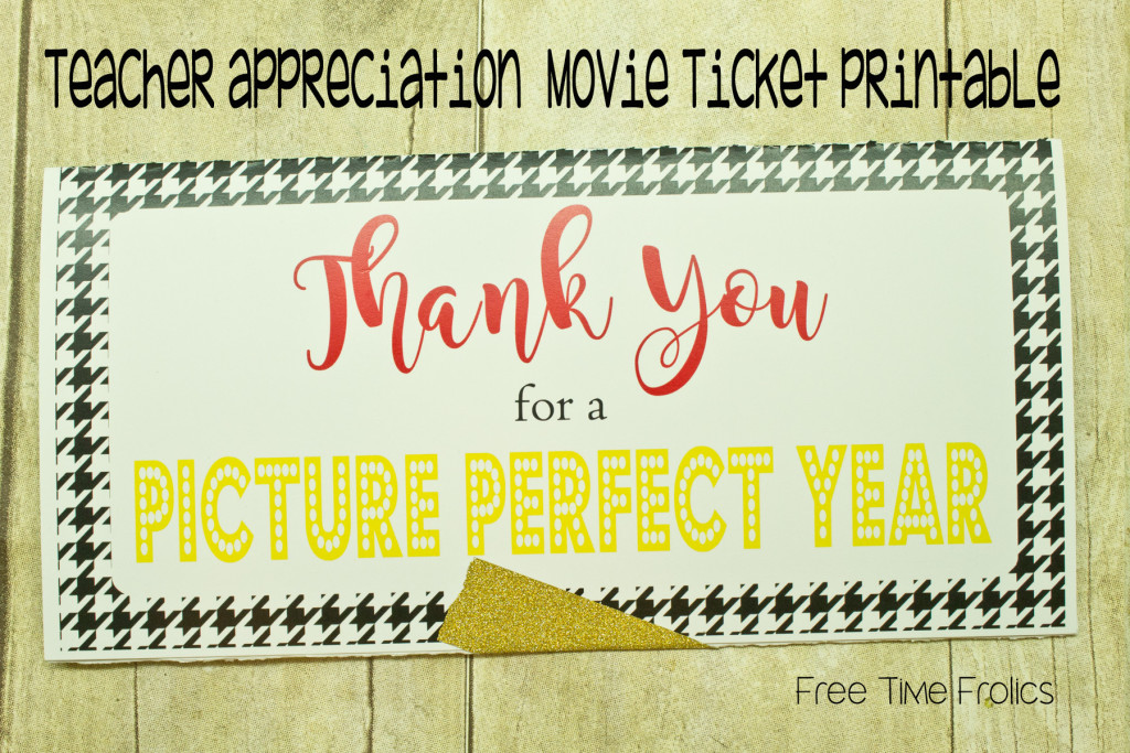 teacher thank you movie ticket printable