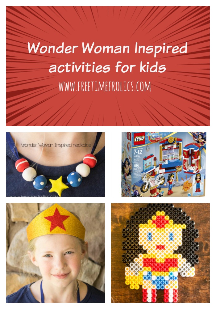 Wonder woman inspired activities www.freetimefrolics.com