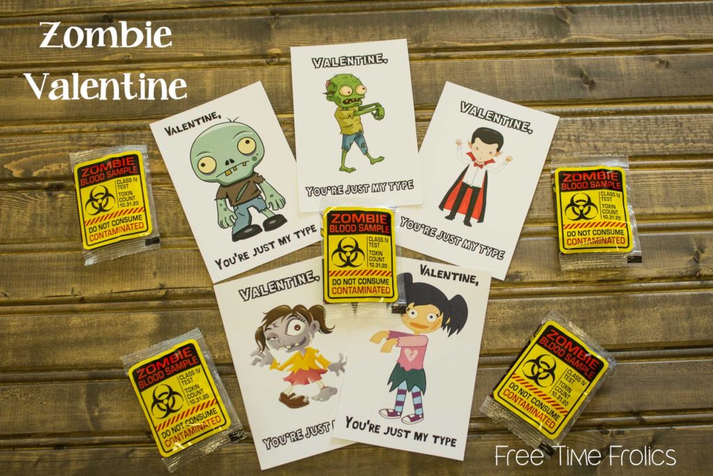 Your just my type zombie valentine printable www.freetimefrolics.com