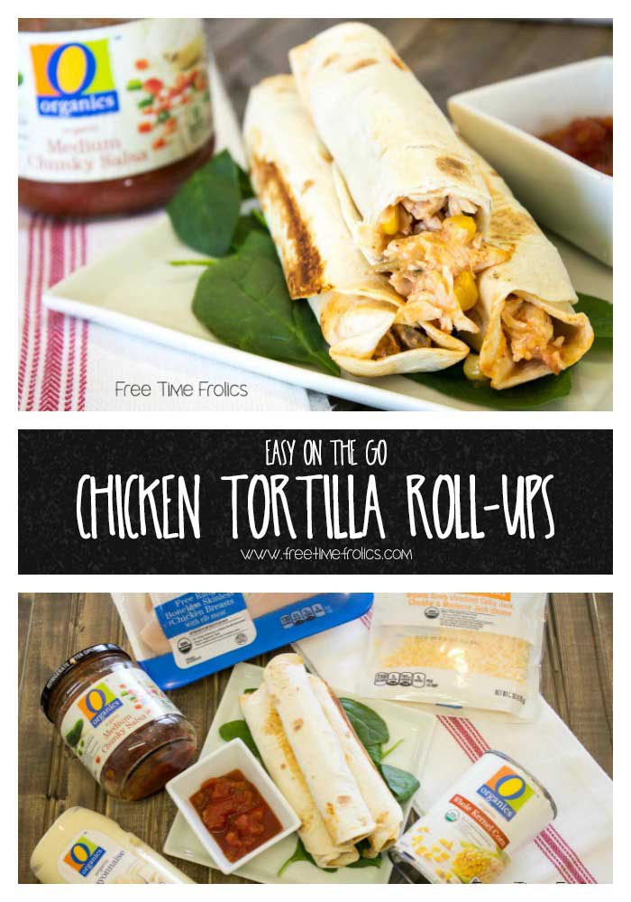 on the go, chicken tortilla roll ups recipe www.freetimefrolics.com