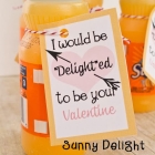 I'd be Delighted to be your Valentine {Classroom Valentine}