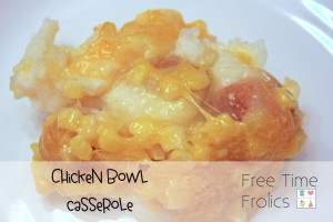 chocken bowl casserole recipe www.freetimefrolics.com