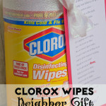 Clorox Wipes Neighbor Gift and Printable