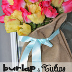 Burlap & Tulips…Springtime Decor