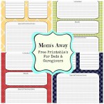 Mom’s Away Free printable for Dad’s & Caregivers