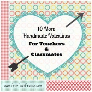 10 classroom valentines for classrooms and teachers www.freetimefroilcs.com