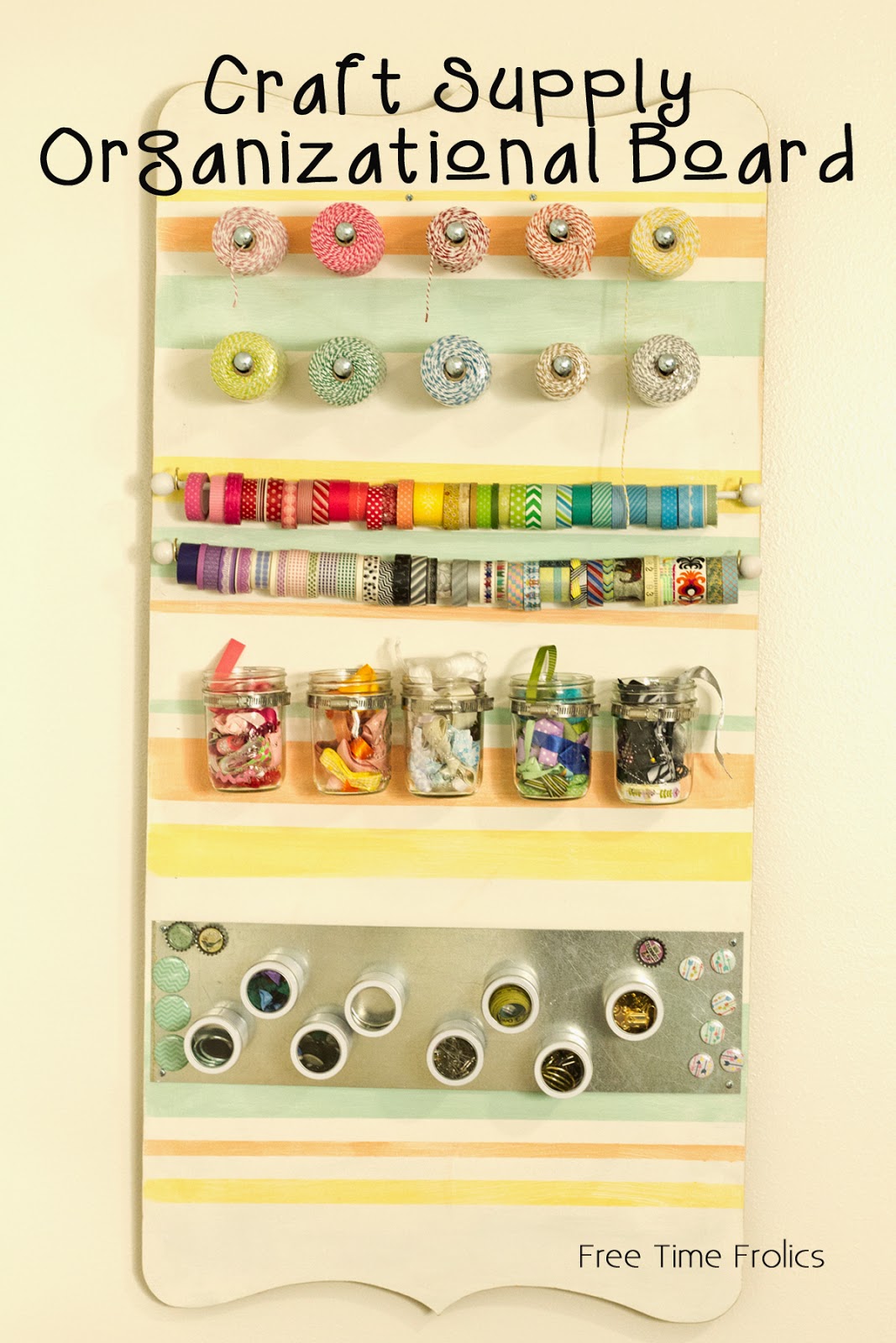 Craft Room Organizing - Craft Supplies Board - Free Time ...