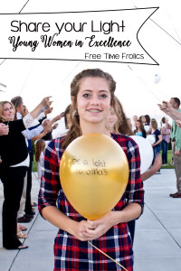 seek light young women in excellence www.freetimefrolics.com #LDS #embark #youngwomen