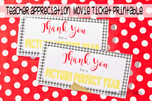 Teacher appreciation movie ticket printable www.freetimefrolics.com
