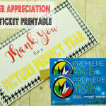 Movie Ticket Printable for Teacher Appreciation